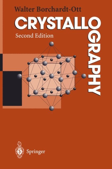 Walter Borchardt-Ott - Crystallography, E-bok