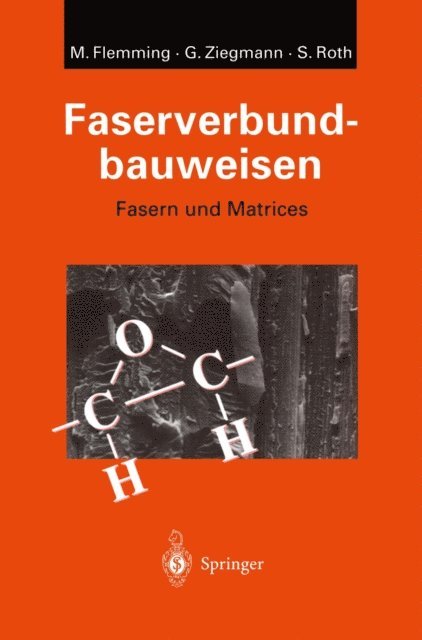 Siegfried Roth, Gerhard Ziegmann, Manfred Flemming - Faserverbundbauweisen, E-bok