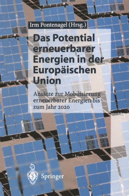 Irm Pontenagel - Das Potential erneuerbarer Energien in der Europäischen Union, E-bok