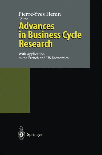 Pierre-Yves Henin - Advances in Business Cycle Research, E-bok