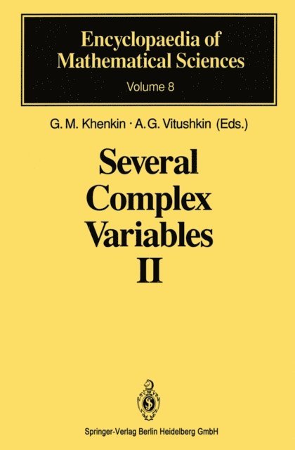 A.G. Vitushkin, G.M. Khenkin - Several Complex Variables II, E-bok