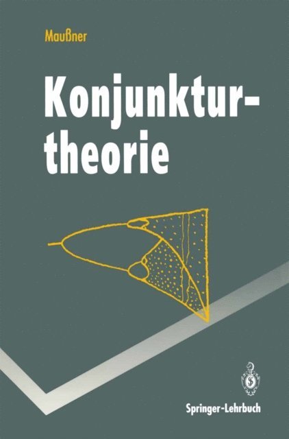 Alfred Maussner - Konjunkturtheorie, E-bok