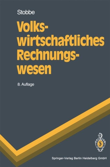 Alfred Stobbe - Volkswirtschaftliches Rechnungswesen, E-bok