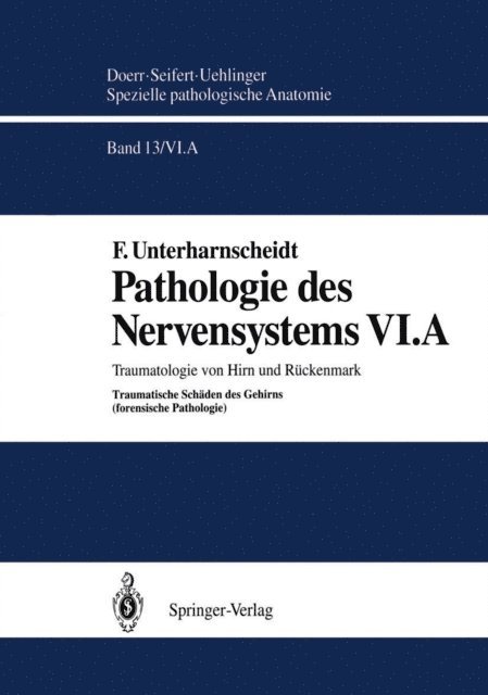 G. Seifert, W. Doerr, F. Unterharnscheidt - Pathologie des Nervensystems VI.A, E-bok