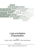 Logic and Algebra of Specification