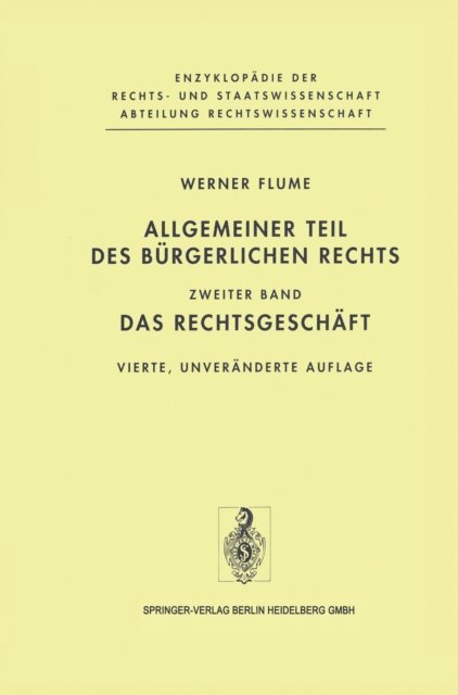 Werner Flume - Allgemeiner Teil des Bürgerlichen Rechts, E-bok