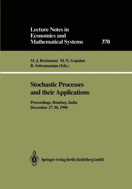 R. Subramanian, M.N. Gopalan, M.J. Beckmann - Stochastic Processes and their Applications, E-bok