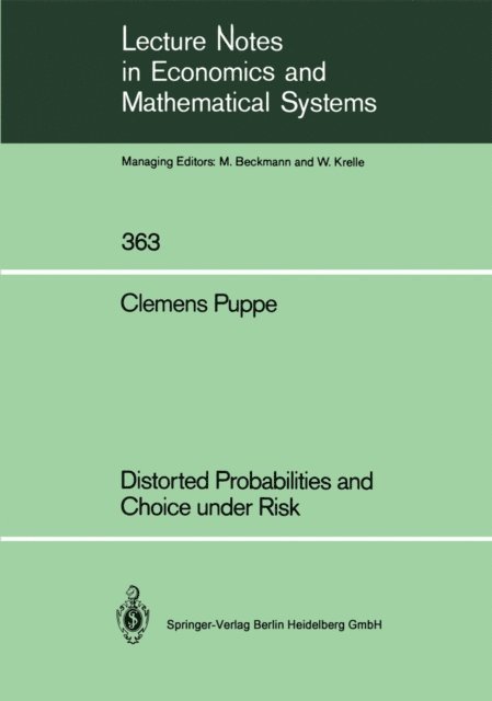 Clemens Puppe - Distorted Probabilities and Choice under Risk, E-bok
