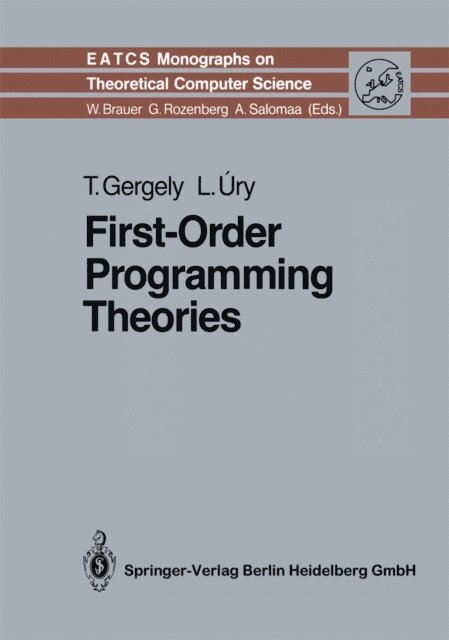 Laszlo Ury, Tamas Gergely - First-Order Programming Theories, E-bok