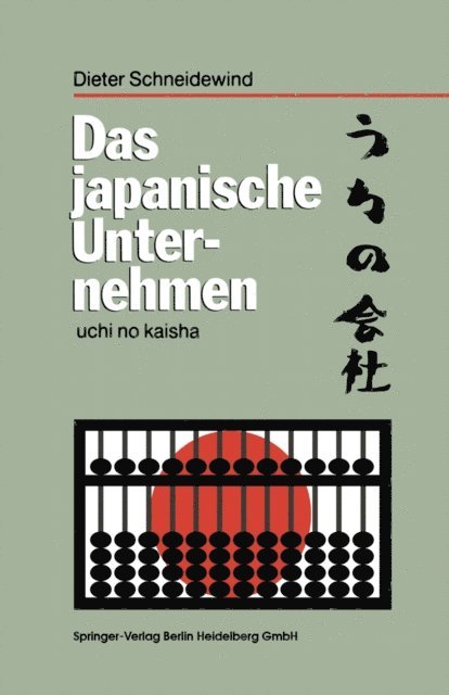 Dieter Schneidewind - Das japanische Unternehmen, E-bok