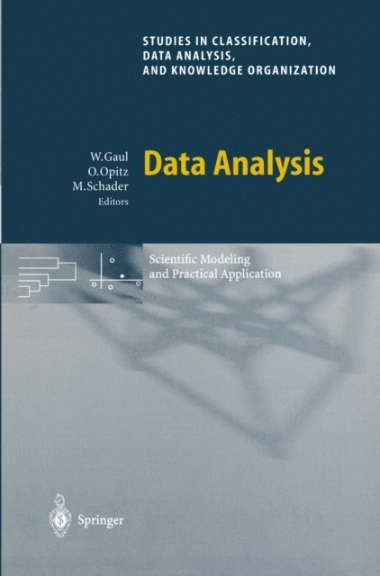 Martin Schader, Otto Opitz, Wolfgang A. Gaul - Data Analysis, E-bok
