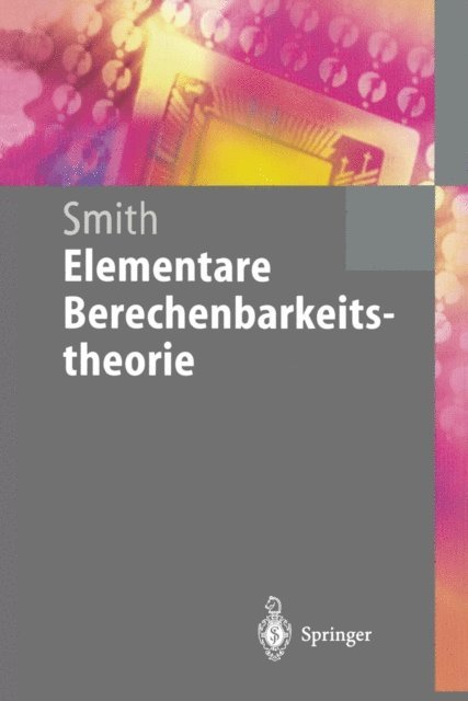 Einar Smith - Elementare Berechenbarkeitstheorie, E-bok