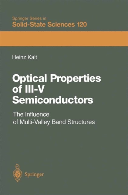 Heinz Kalt - Optical Properties of III-V Semiconductors, E-bok