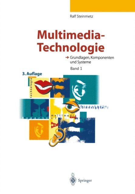 Ralf Steinmetz - Multimedia-Technologie, E-bok