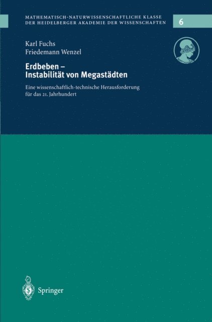 Friedemann Wenzel, Karl Fuchs - Erdbeden — Instabilität von Megastädten, E-bok