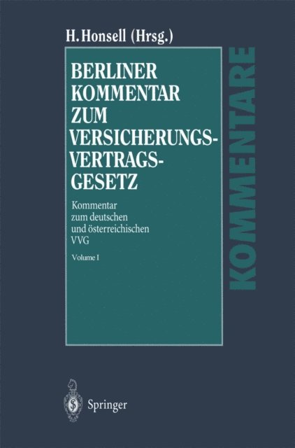 Heinrich Honsell - Berliner Kommentar zum Versicherungsvertragsgesetz, E-bok