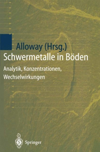 Brian J. Alloway - Schwermetalle in Böden, E-bok