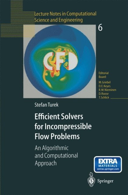 Stefan Turek - Efficient Solvers for Incompressible Flow Problems, E-bok