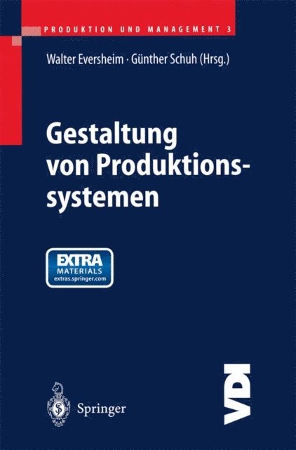 Gunther Schuh, Walter Eversheim - Produktion und Management 3, E-bok