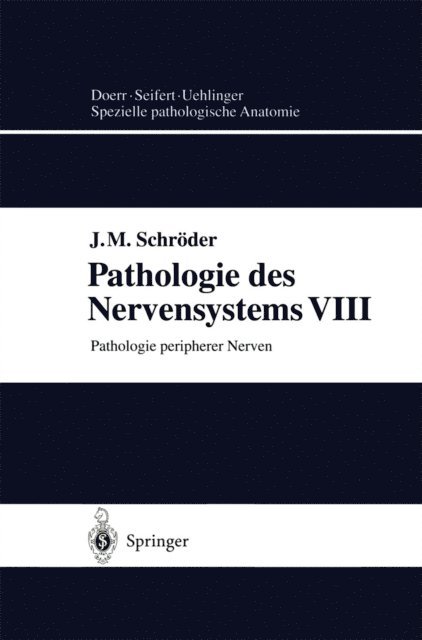 J.M. Schroder - Pathologie des Nervensystems VIII, E-bok