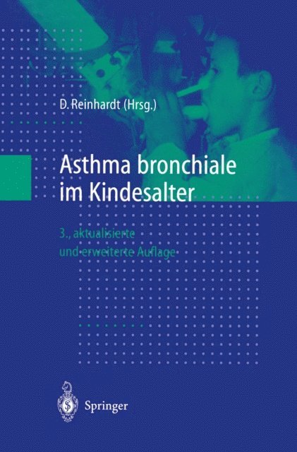 Dietrich Reinhardt - Asthma bronchiale im Kindesalter, E-bok