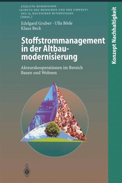 Klaus Beck, Ulla Bode, Edelgard Gruber - Stoffstrommanagement in der Altbaumodernisierung, E-bok