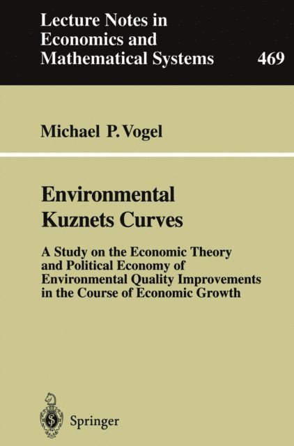 Michael P. Vogel - Environmental Kuznets Curves, E-bok. Tillgänglighet: Lägg i varukorg