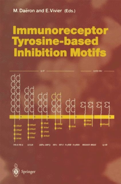 Eric Vivier, Marc Daeron - Immunoreceptor Tyrosine-based Inhibition Motifs, E-bok