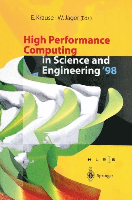 Willi Jager, Egon Krause - High Performance Computing in Science and Engineering '98, E-bok