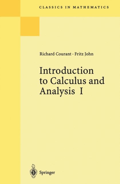 Fritz John, Richard Courant - Introduction to Calculus and Analysis I, E-bok