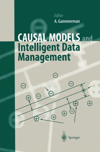 Alex Gammerman - Causal Models and Intelligent Data Management, E-bok