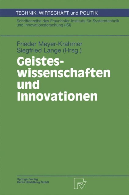 Siegfried Lange, Frieder Meyer-Krahmer - Geisteswissenschaften und Innovationen, E-bok