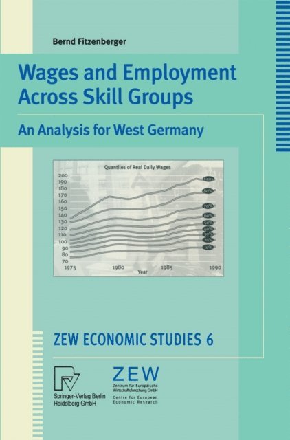 Bernd Fitzenberger - Wages and Employment Across Skill Groups, E-bok