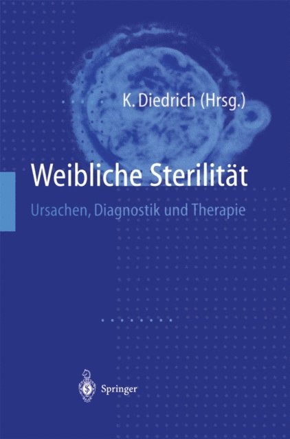Klaus Diedrich - Weibliche Sterilität, E-bok