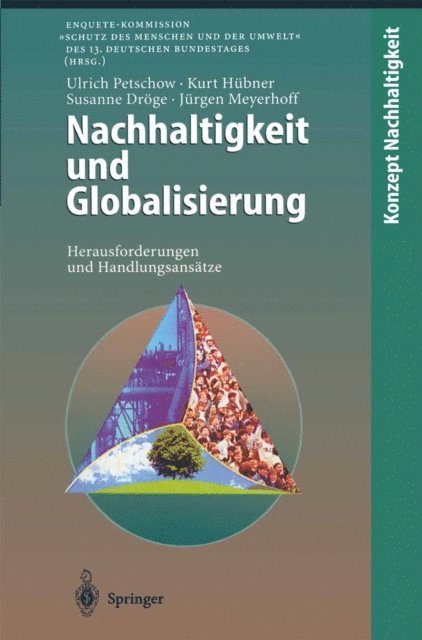 Jurgen Meyerhoff, Susanne Droge, Kurt Hubner, Ulrich Petschow - Nachhaltigkeit und Globalisierung, E-bok