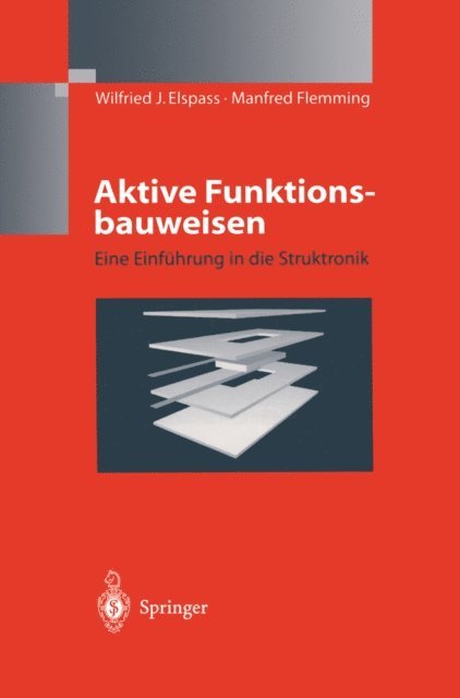 Manfred Flemming, W.J. Elspass - Aktive Funktionsbauweisen, E-bok