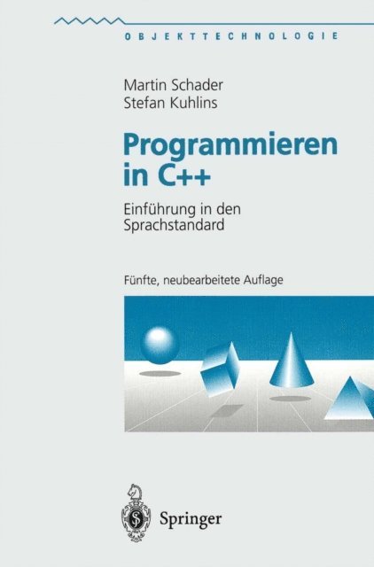 Stefan Kuhlins, Martin Schader - Programmieren in C++, E-bok