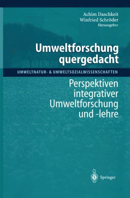 Winfried Schroder, Achim Daschkeit - Umweltforschung quergedacht, E-bok