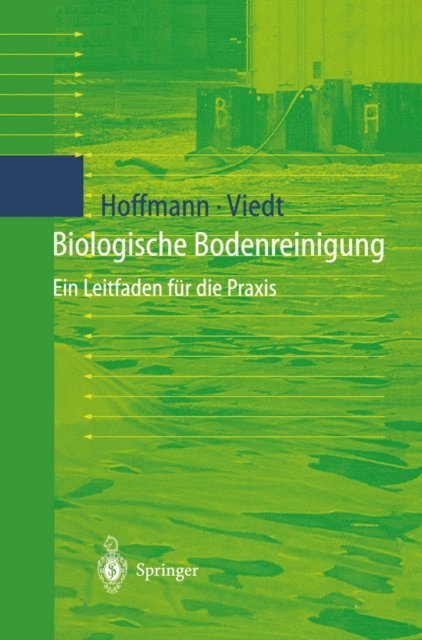Heike Viedt, Johannes Hoffmann - Biologische Bodenreinigung, E-bok