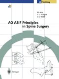 AO ASIF Principles in Spine Surgery