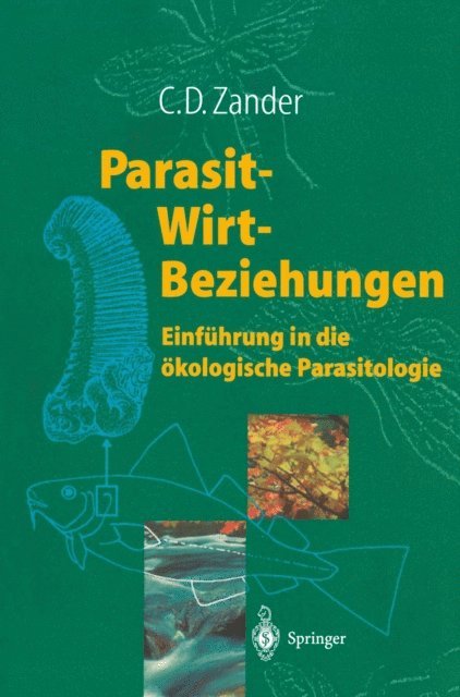 C. Dieter Zander - Parasit-Wirt-Beziehungen, E-bok