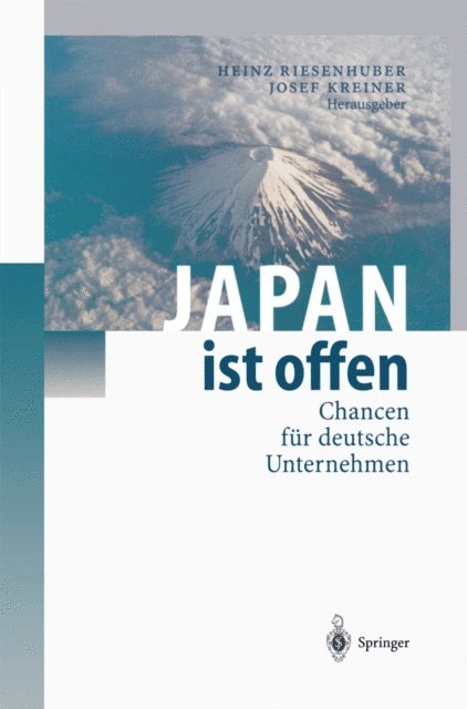 Josef Kreiner, Heinz Riesenhuber - Japan ist offen, E-bok