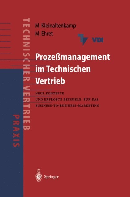 Michael Ehret, Michael Kleinaltenkamp - Prozeßmanagement im Technischen Vertrieb, E-bok
