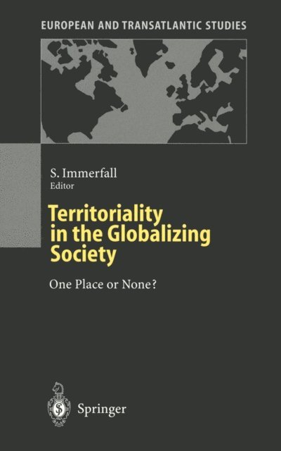 Stefan Immerfall - Territoriality in the Globalizing Society, E-bok