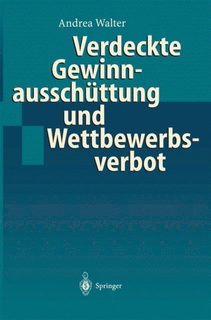 Andrea Walter - Verdeckte Gewinnausschüttung und Wettbewerbsverbot, E-bok