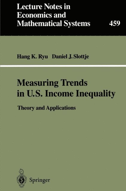 Daniel J. Slottje, Hang K. Ryu - Measuring Trends in U.S. Income Inequality, E-bok