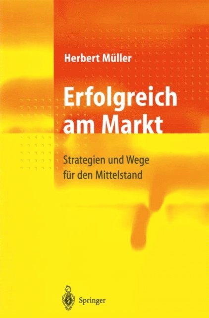 Herbert Muller - Erfolgreich am Markt, E-bok