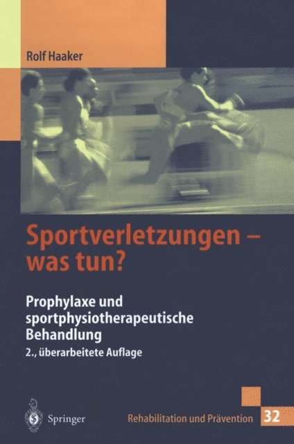 Rolf Haaker - Sportverletzungen — was tun?, E-bok