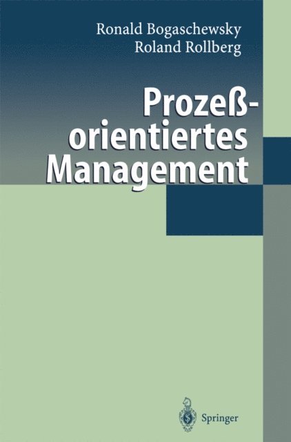 Roland Rollberg, Ronald Bogaschewsky - Prozeßorientiertes Management, E-bok