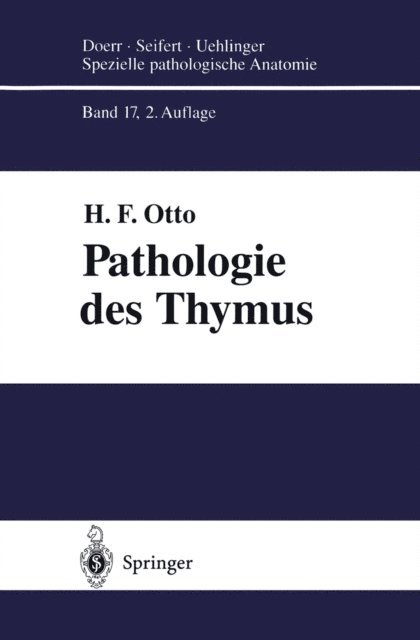 Herwart F. Otto - Pathologie des Thymus, E-bok